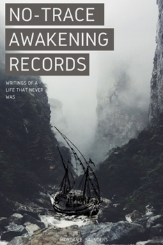 Paperback No-Trace Awakening Records: Writings of a life that never was (Chapter 1) Book