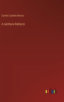 Hardcover A senhora Rattazzi [Portuguese] Book