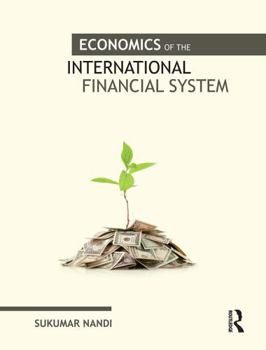 Paperback Economics of the International Financial System Book