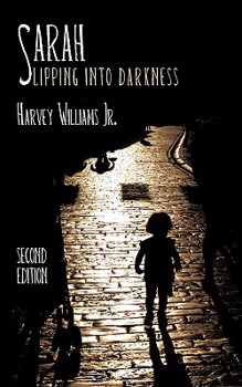 Paperback Sarah (Slipping Into Darkness) Book