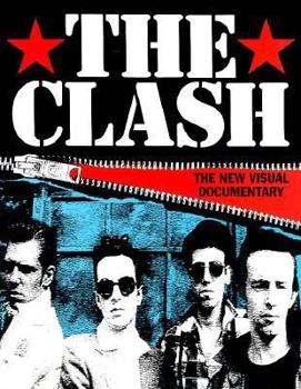 Hardcover The Clash: The New Visual Documentary Book