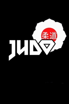 Paperback Judo - Your notebook for all cases: Even the weakest ink is stronger than the strongest brain Book