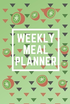 Paperback Meal Planner Pad 6x9 Inch Notepad for Organized Weekly & Daily Planning (100 Pages 52 Weeks) Book