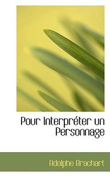 Paperback Pour Interpr Ter Un Personnage Book
