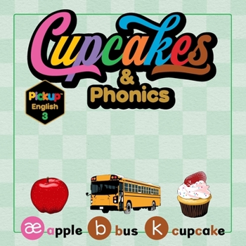 Paperback Cupcakes & Phonics: Pickup English 3 Book