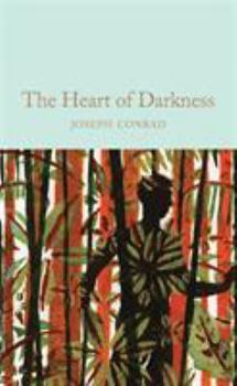 Heart of Darkness & other stories: & other stories