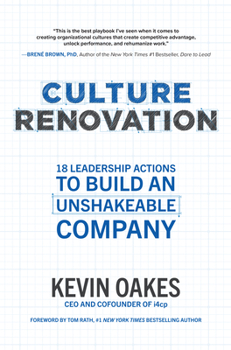 Hardcover Culture Renovation: 18 Leadership Actions to Build an Unshakeable Company Book