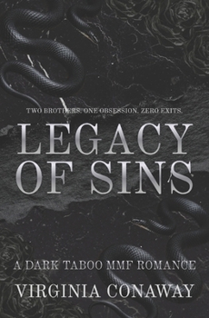 Paperback Legacy of Sins: A Dark Taboo MMF Romance Book