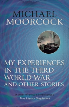 Paperback My Experiences in the Third World War and Other Stories Book