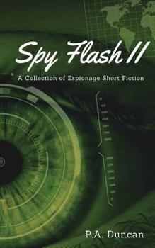Paperback Spy Flash II: A Collection of Espionage Short Fiction Book