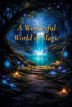 Wonderful World of Magic