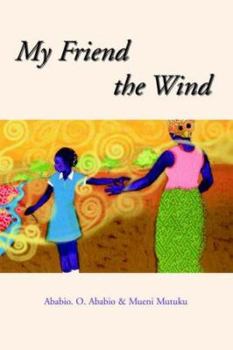 Paperback My Friend the Wind Book