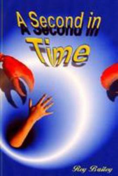 Paperback A Second in Time Book