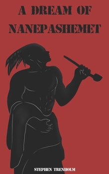 Paperback A Dream of Nanepashemet Book