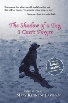 Paperback The Shadow of a Dog I Can't Forget Book