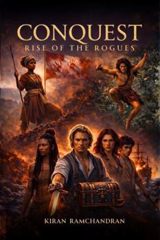 Hardcover Conquest : Rise of the Rogues Book