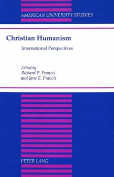 Christian Humanism: International Perspectives