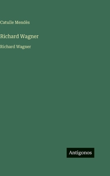 Richard Wagner: Richard Wagner