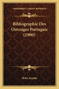 Paperback Bibliographie Des Ouvrages Portugais (1900) [Portuguese] Book