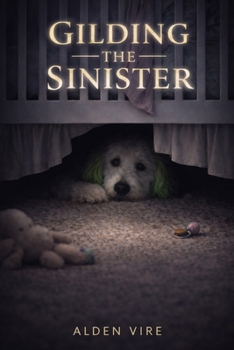 Paperback Gilding The Sinister Book