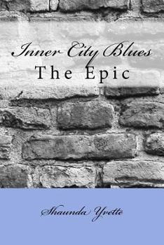 Paperback Inner City Blues: The Epic Book