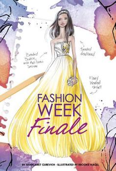 Fashion Week Finale - Book #8 of the Chloe by Design