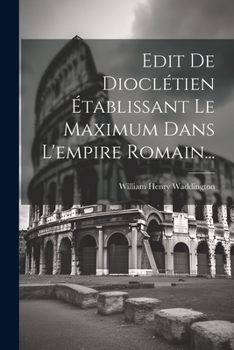 Paperback Edit De Dioclétien Établissant Le Maximum Dans L'empire Romain... [French] Book