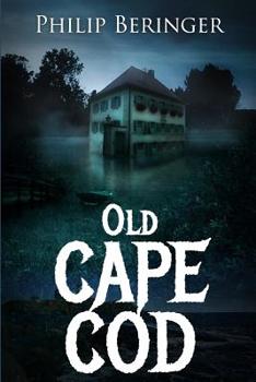 Paperback Old Cape Cod: (Mystery Thriller Suspense Psychological) Book