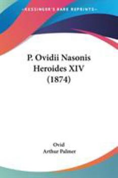 Paperback P. Ovidii Nasonis Heroides XIV (1874) Book