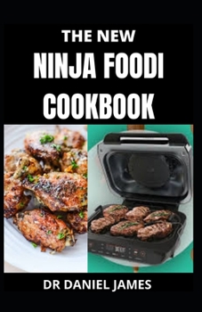 Paperback The New Ninja Foodi Cookbook Book