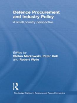 Paperback Defence Procurement and Industry Policy: A Small Country Perspective Book