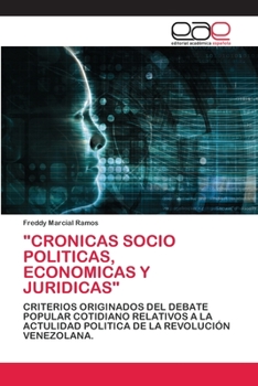 Paperback "Cronicas Socio Politicas, Economicas Y Juridicas" [Spanish] Book