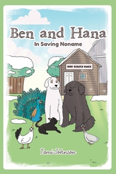 Paperback Ben and Hana: In Saving Noname Book