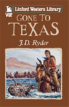 Paperback Gone to Texas [Large Print] Book