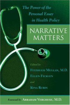 Paperback Narrative Matters: The Power of the Personal Essay in Health Policy Book