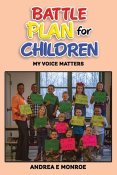 Battle Plan for Children: My Voice Matters