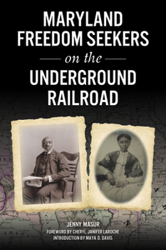 Paperback Maryland Freedom Seekers on the Underground Railroad Book