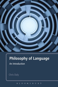 Paperback Philosophy of Language: An Introduction Book