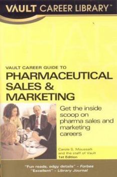 Paperback Vault Career Guide to Pharmaceuticals Sales & Marketing Book