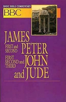 Paperback Basic Bible Commentary James, First and Second Peter, First, Second and Third John and Jude Book