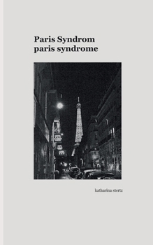 Paperback Paris Syndrom / Paris Syndrome [German] Book