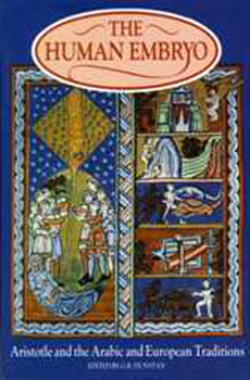 Hardcover The Human Embryo: Aristotle and the Arabic and European Traditions Book
