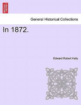 Paperback In 1872. Book