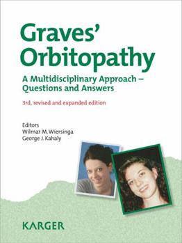 Hardcover Graves' Orbitopathy: A Multidisciplinary Approach - Questions and Answers. Book