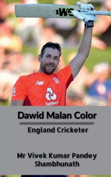 Dawid Malan Color: England Cricketer