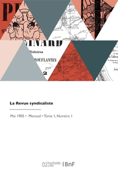 Paperback La Revue syndicaliste [French] Book