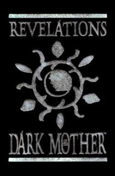 Paperback Revelations of the Dark Mother Book