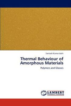 Paperback Thermal Behaviour of Amorphous Materials Book