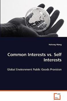 Paperback Common Interests vs. Self Interests Book