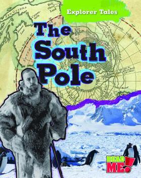 The South Pole - Book  of the Explorer Tales